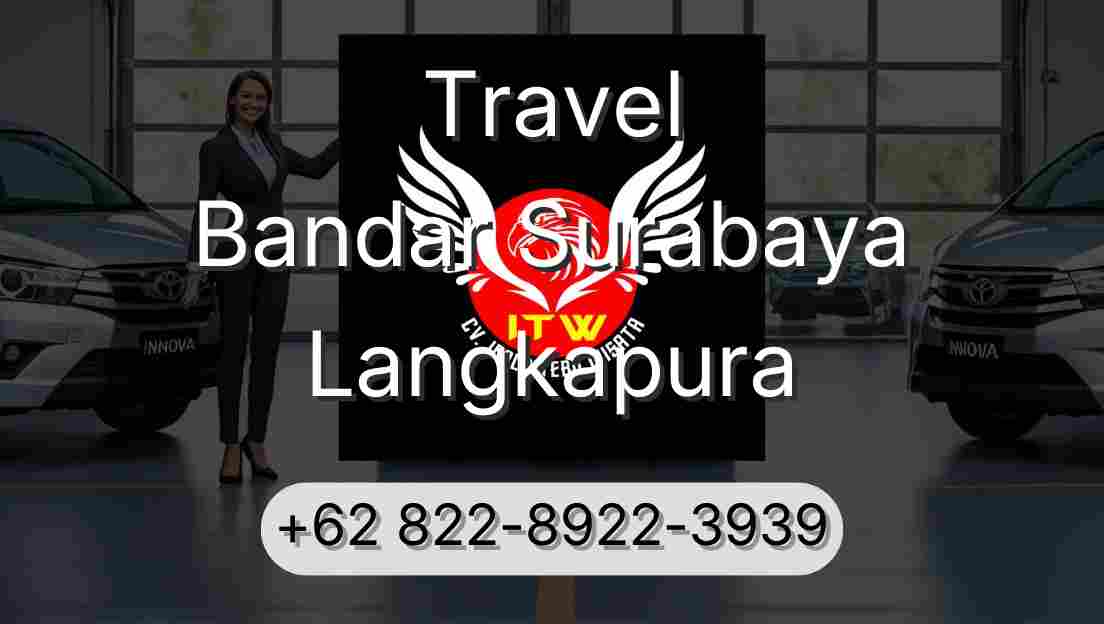 Travel Bandar Surabaya Langkapura