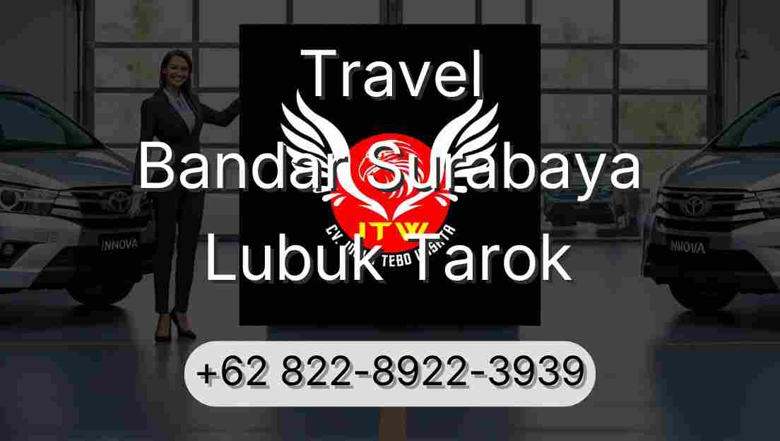 Travel Bandar Surabaya Lubuk Tarok