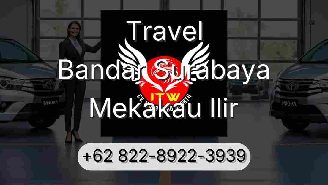 Travel Bandar Surabaya Mekakau Ilir