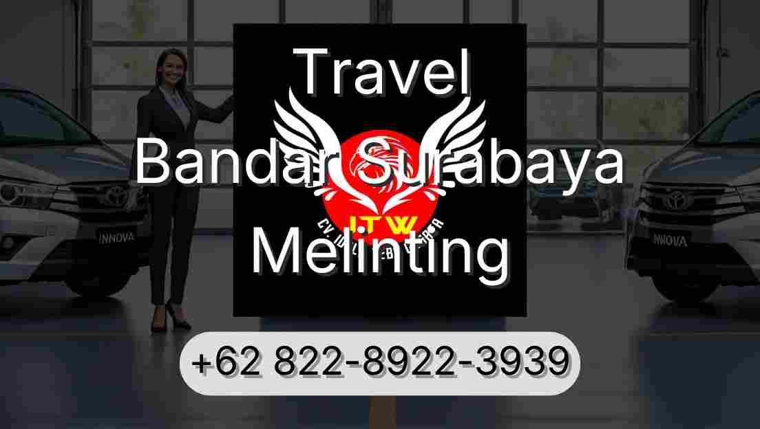 Travel Bandar Surabaya Melinting