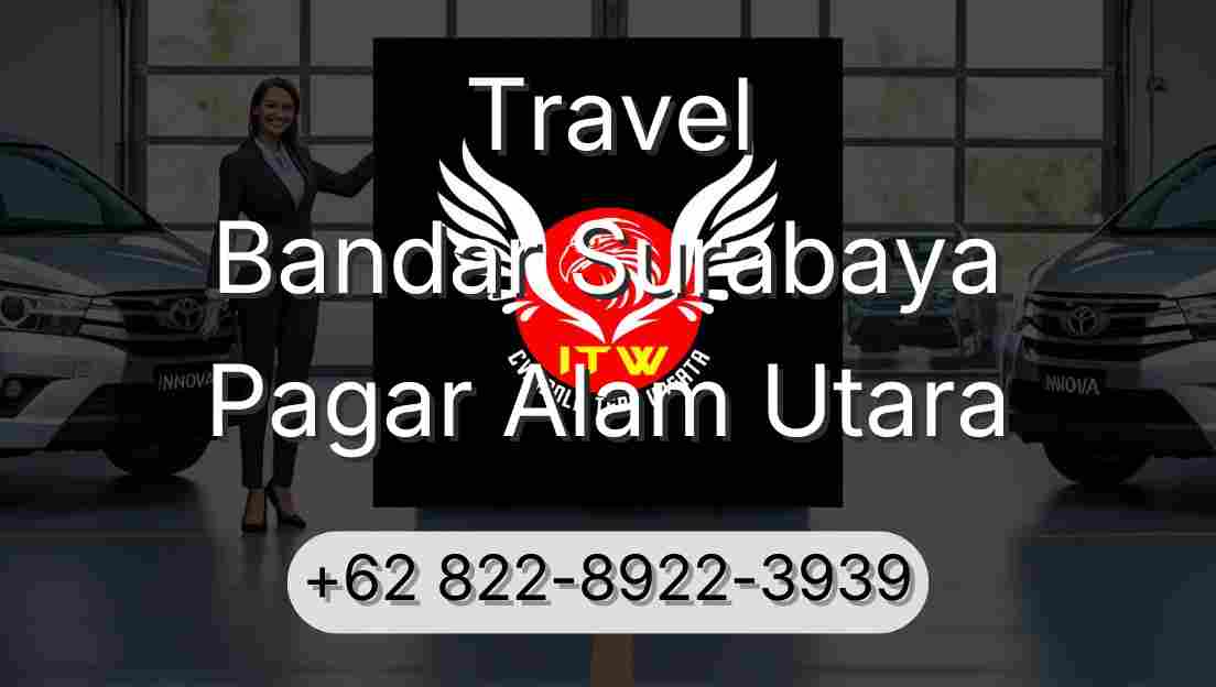 Travel Bandar Surabaya Pagar Alam Utara