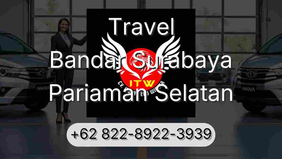 Travel Bandar Surabaya Pariaman Selatan