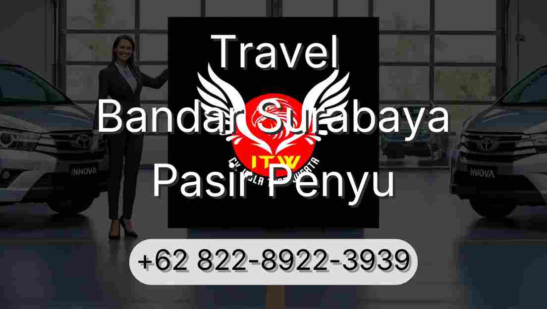 Travel Bandar Surabaya Pasir Penyu