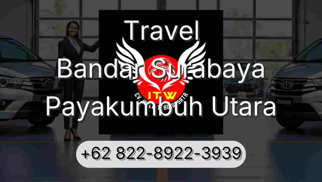 Travel Bandar Surabaya Payakumbuh Utara