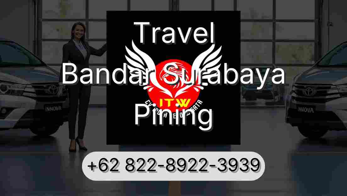 Travel Bandar Surabaya Pining