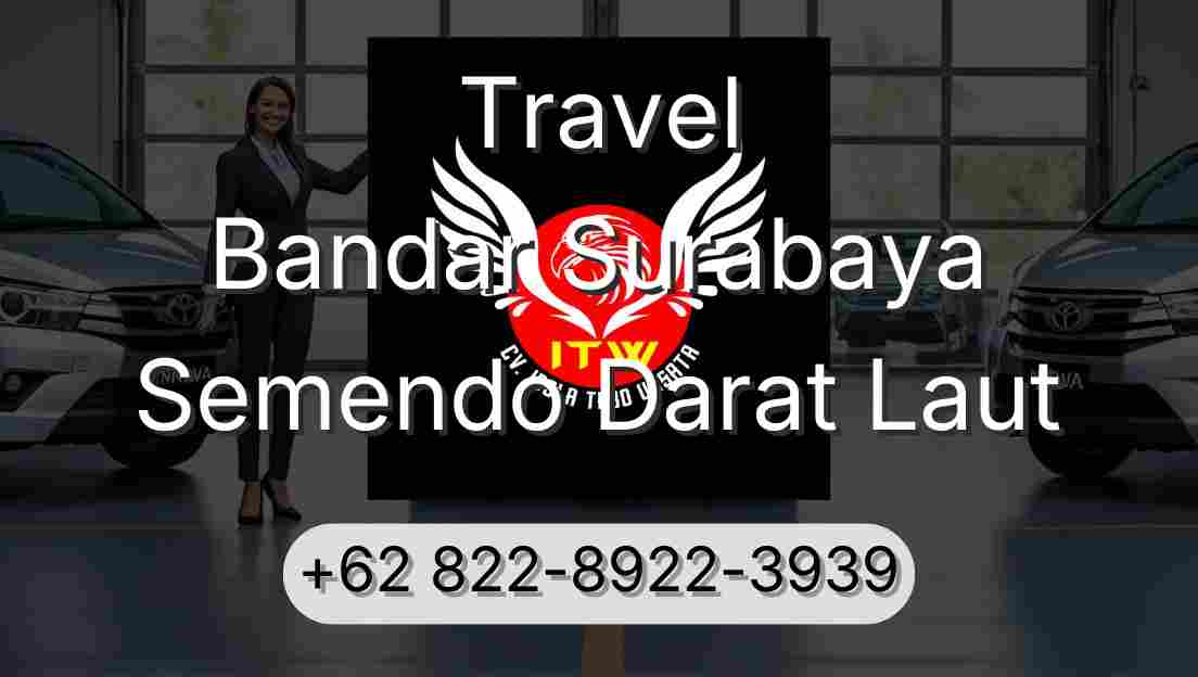 Travel Bandar Surabaya Semendo Darat Laut