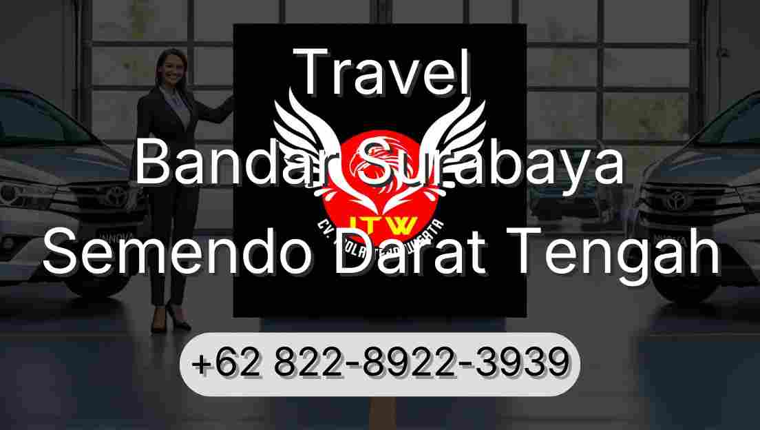 Travel Bandar Surabaya Semendo Darat Tengah