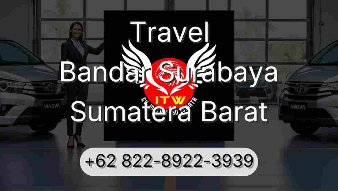 Travel Bandar Surabaya Sumatera Barat