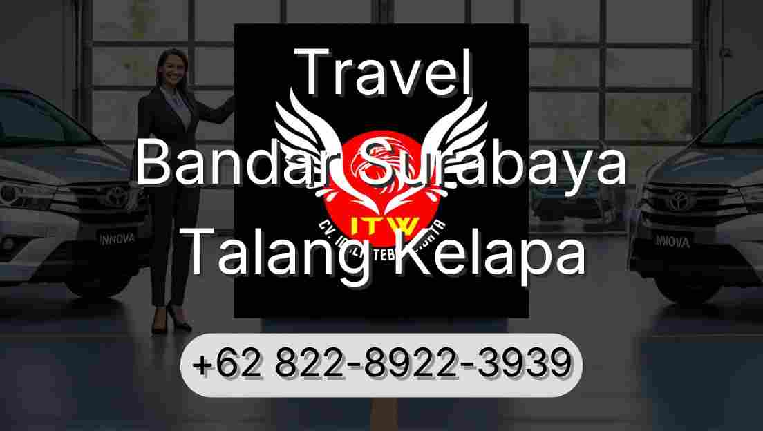 Travel Bandar Surabaya Talang Kelapa