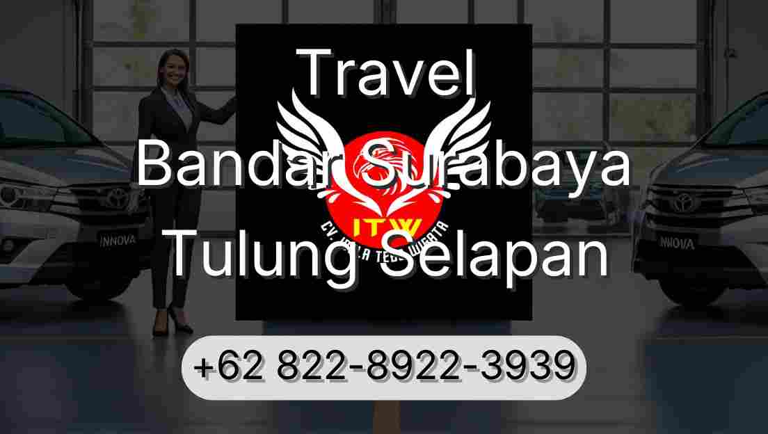 Travel Bandar Surabaya Tulung Selapan