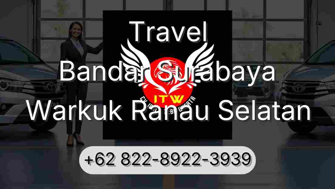 Travel Bandar Surabaya Warkuk Ranau Selatan