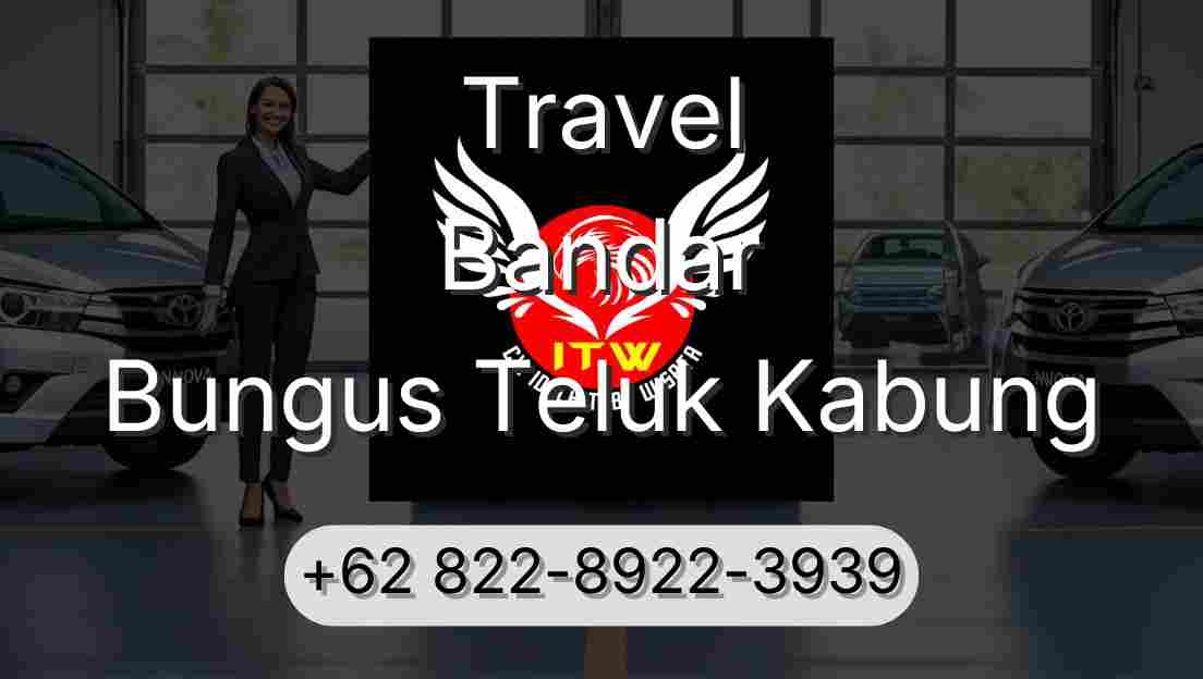 Travel Bandar Bungus Teluk Kabung