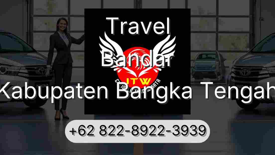 Travel Bandar Kabupaten Bangka Tengah