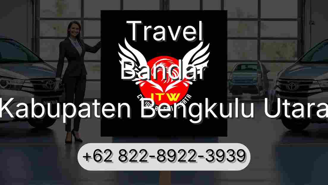 Travel Bandar Kabupaten Bengkulu Utara