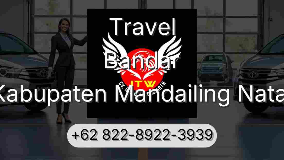 Travel Bandar Kabupaten Mandailing Natal