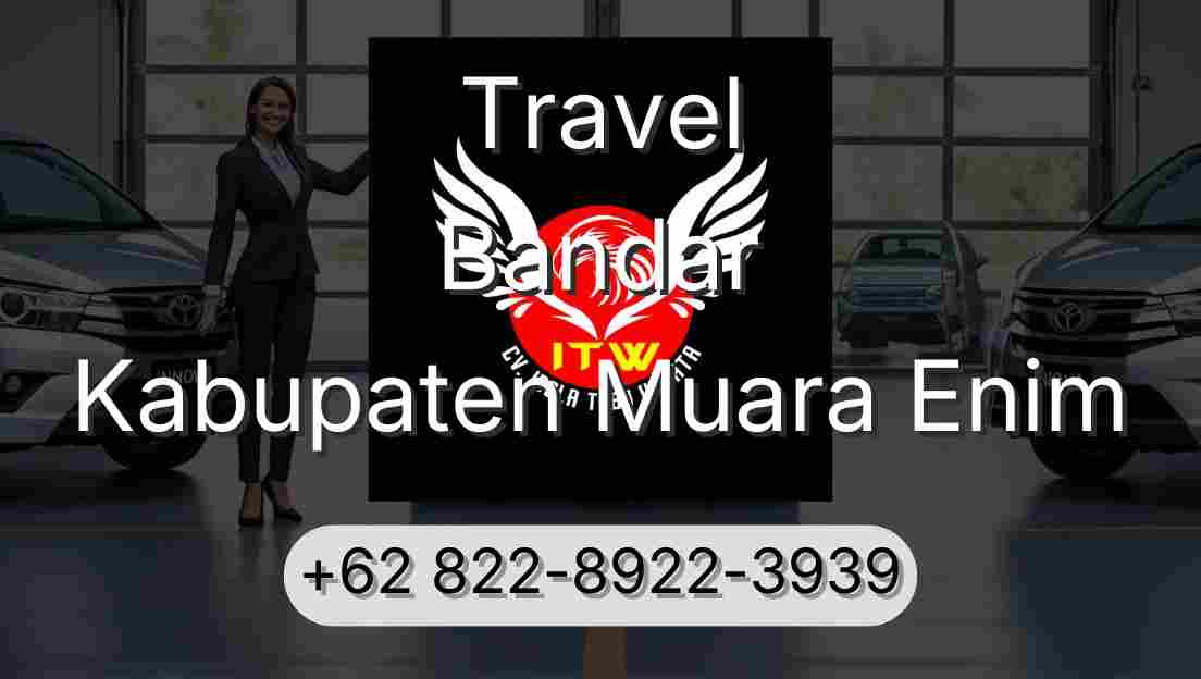 Travel Bandar Kabupaten Muara Enim
