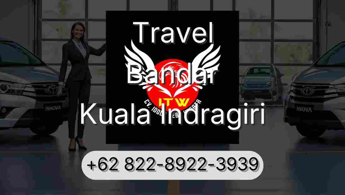 Travel Bandar Kuala Indragiri