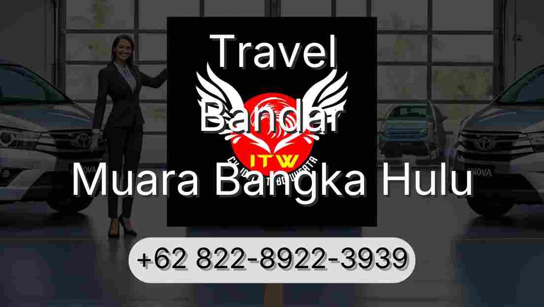 Travel Bandar Muara Bangka Hulu