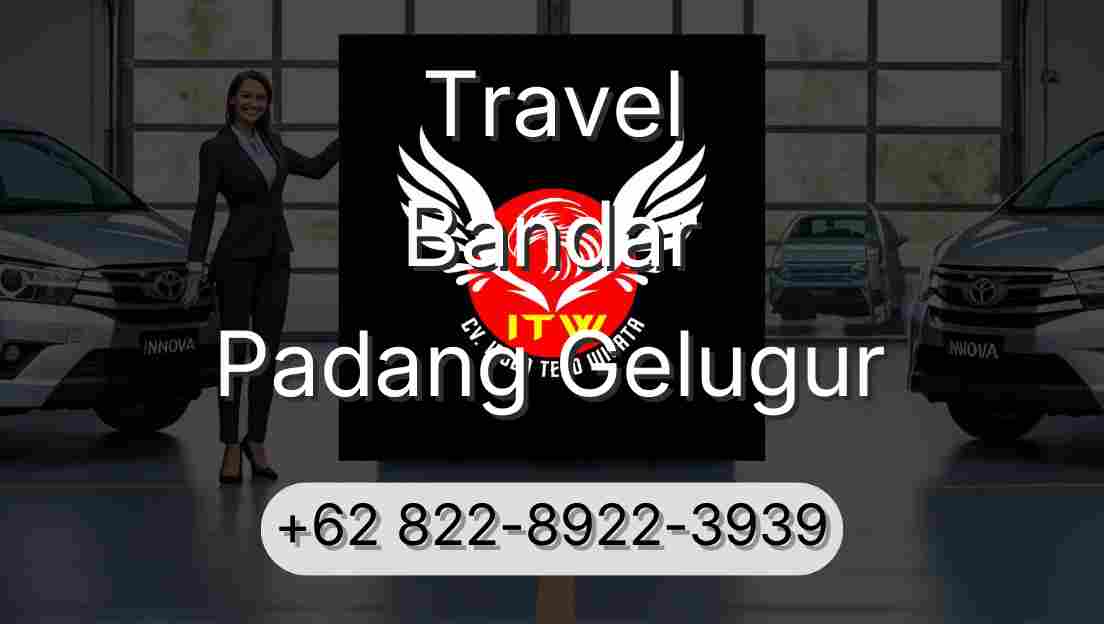 Travel Bandar Padang Gelugur