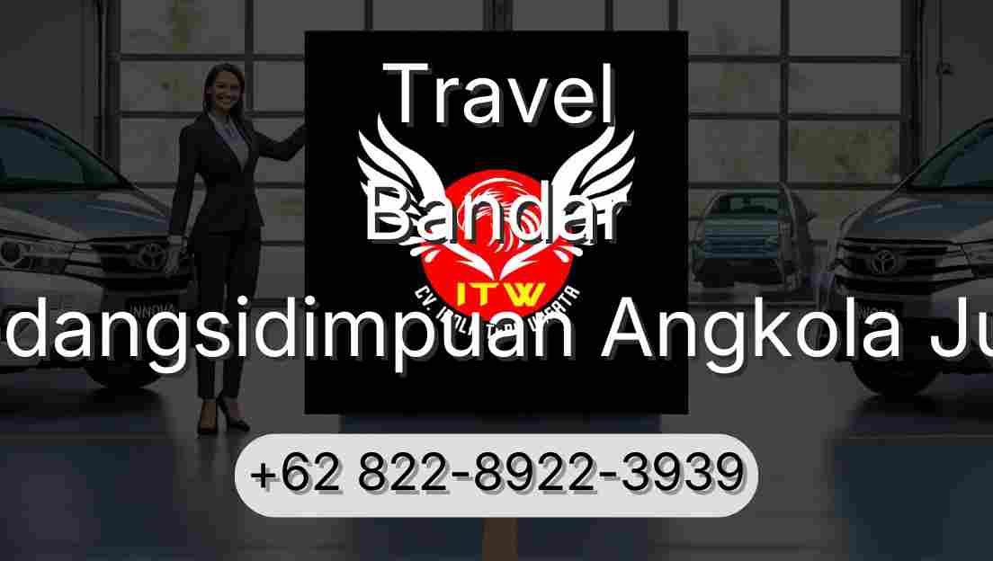Travel Bandar Padangsidimpuan Angkola Julu