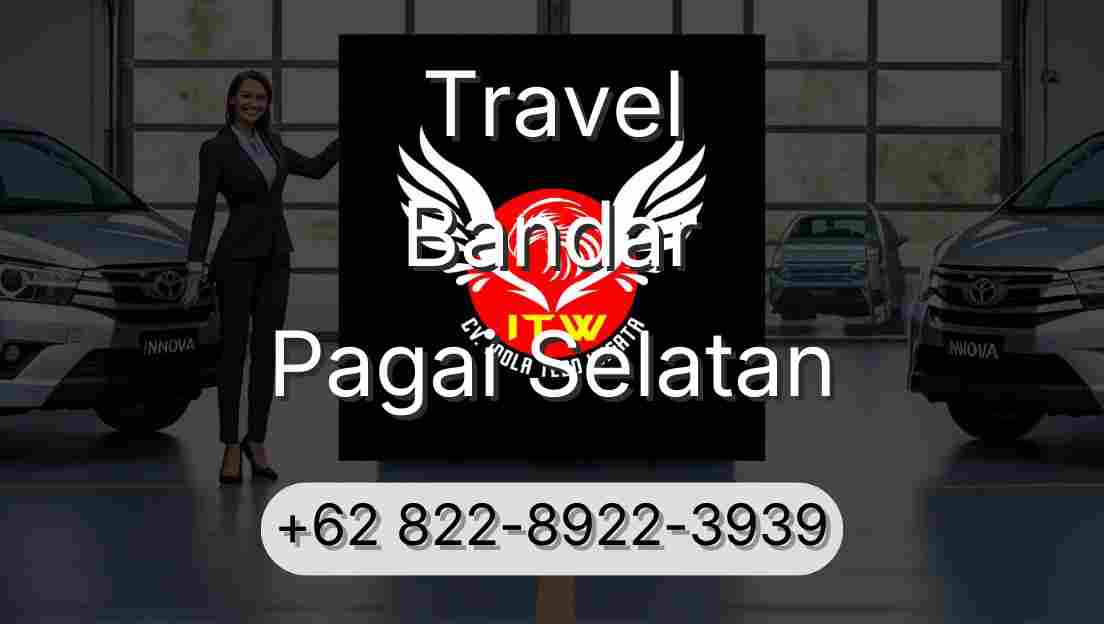 Travel Bandar Pagai Selatan