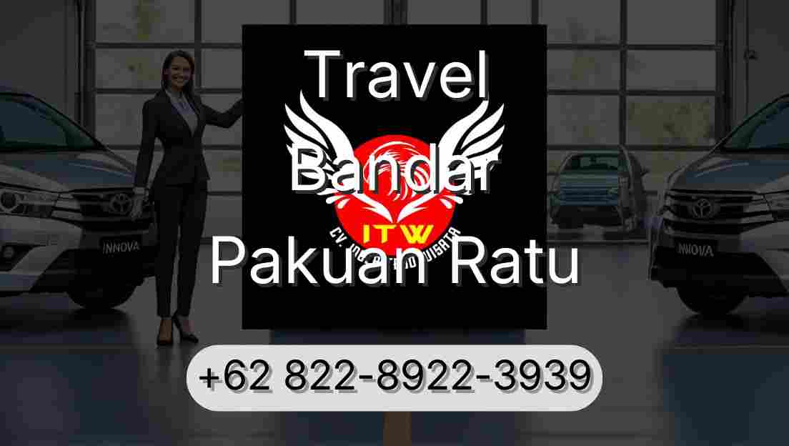 Travel Bandar Pakuan Ratu