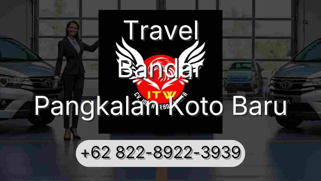 Travel Bandar Pangkalan Koto Baru