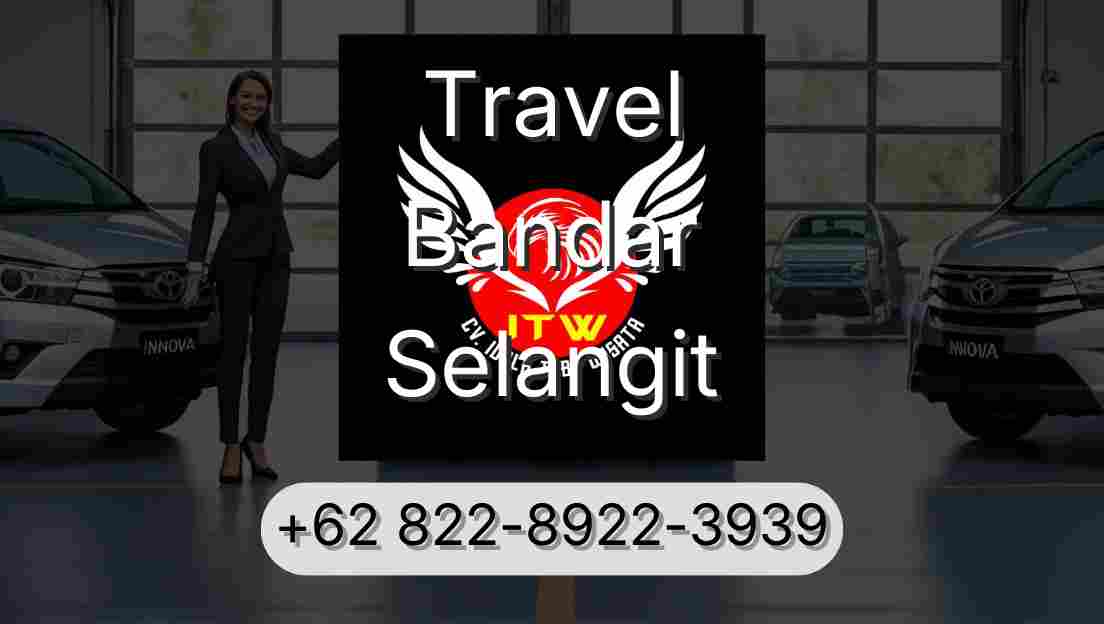 Travel Bandar Selangit