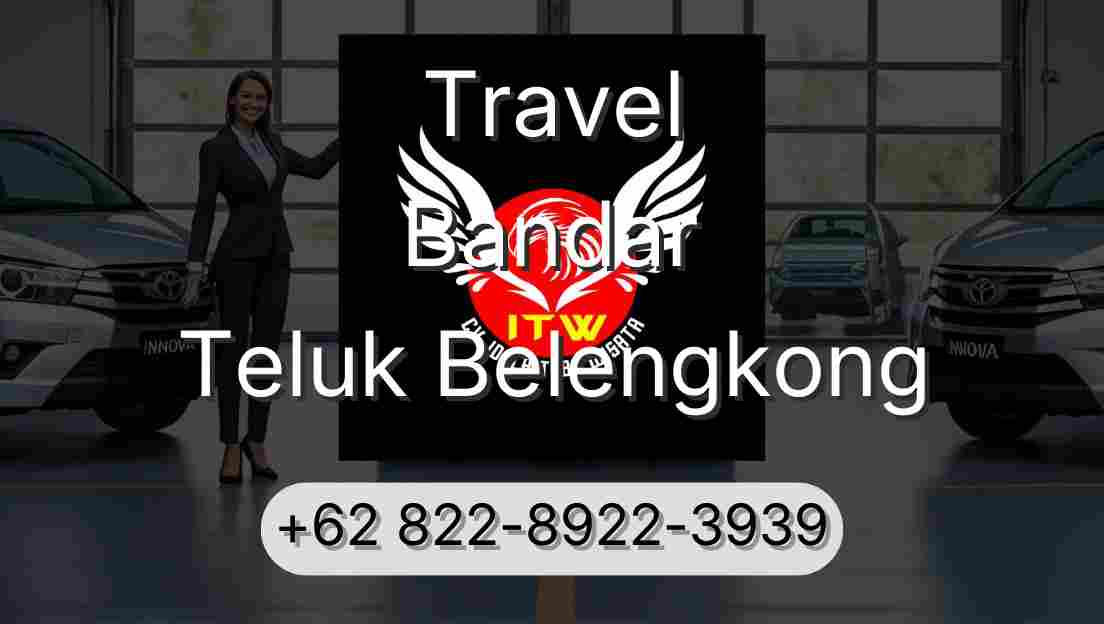 Travel Bandar Teluk Belengkong