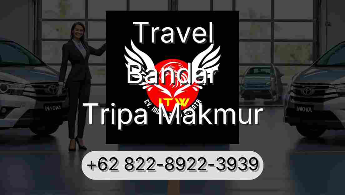 Travel Bandar Tripa Makmur