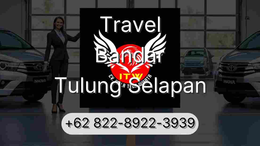 Travel Bandar Tulung Selapan