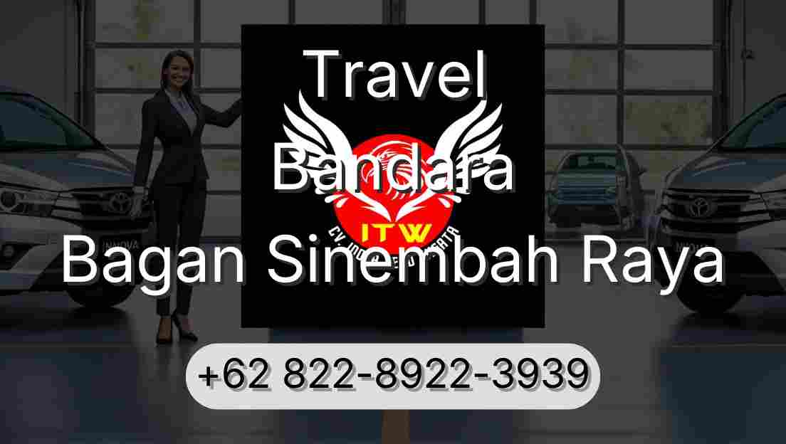 Travel Bandara Bagan Sinembah Raya