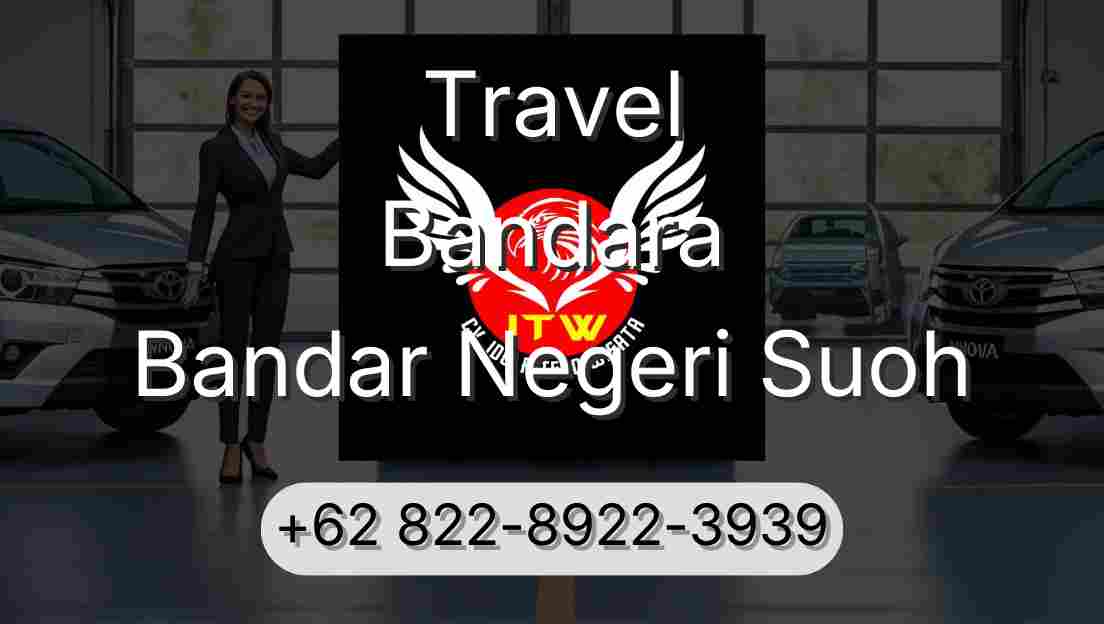 Travel Bandara Bandar Negeri Suoh