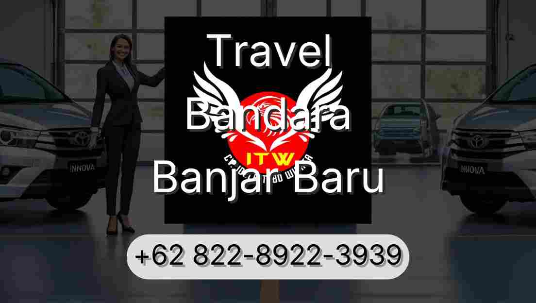 Travel Bandara Banjar Baru
