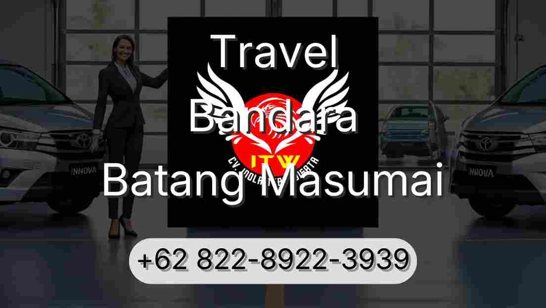 Travel Bandara Batang Masumai