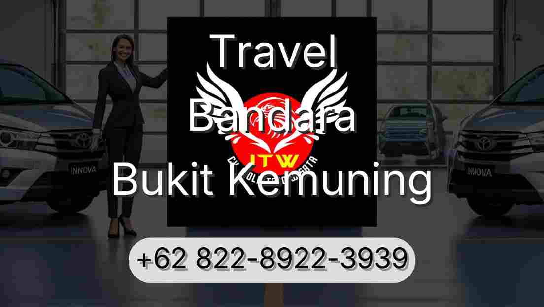 Travel Bandara Bukit Kemuning