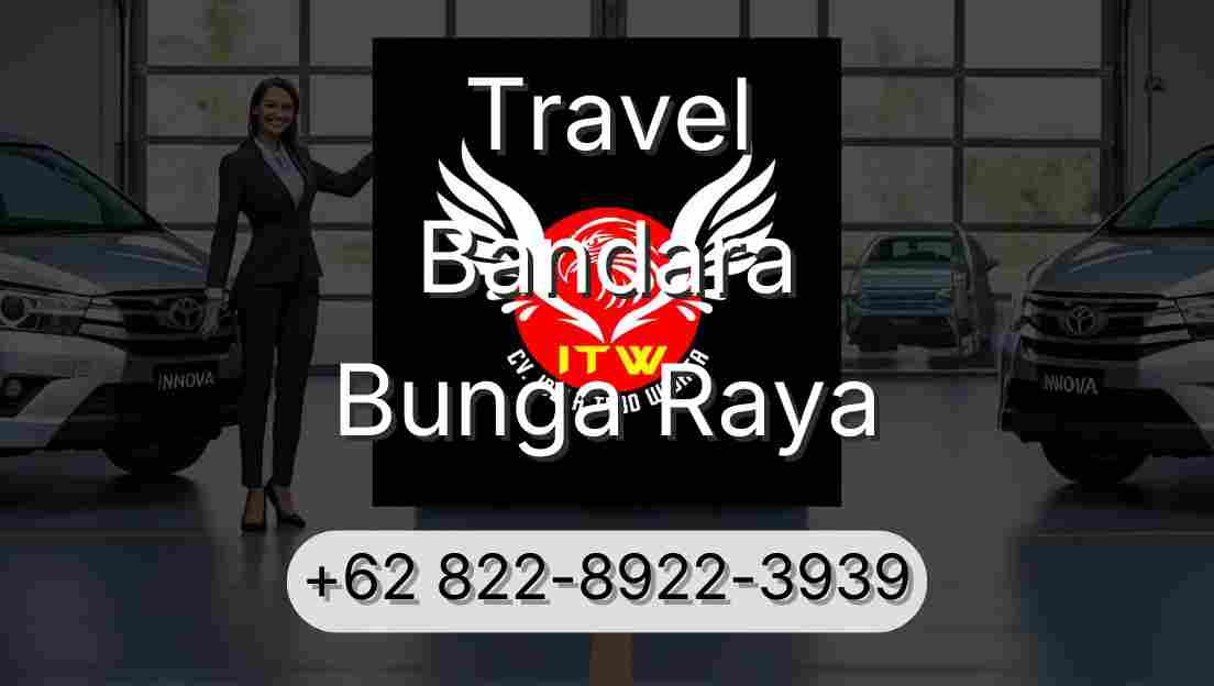 Travel Bandara Bunga Raya