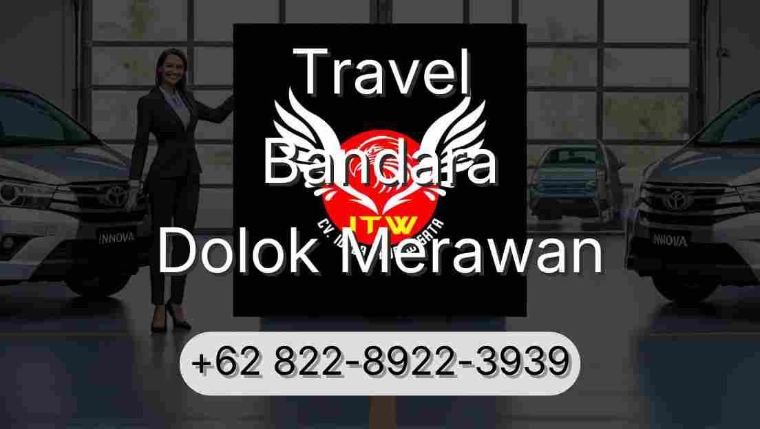 Travel Bandara Dolok Merawan