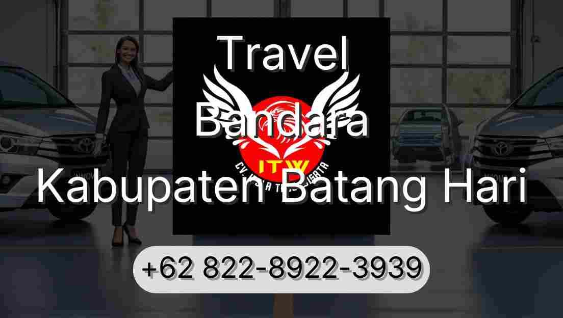 Travel Bandara Kabupaten Batang Hari
