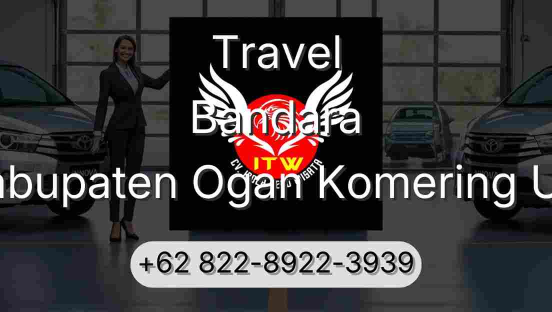 Travel Bandara Kabupaten Ogan Komering Ulu