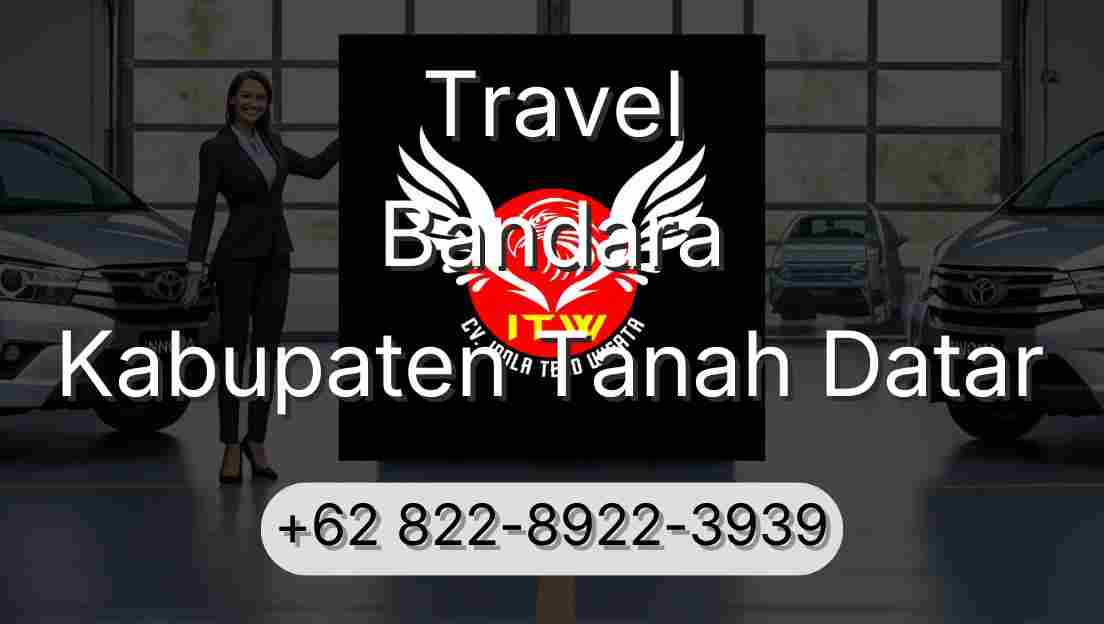 Travel Bandara Kabupaten Tanah Datar