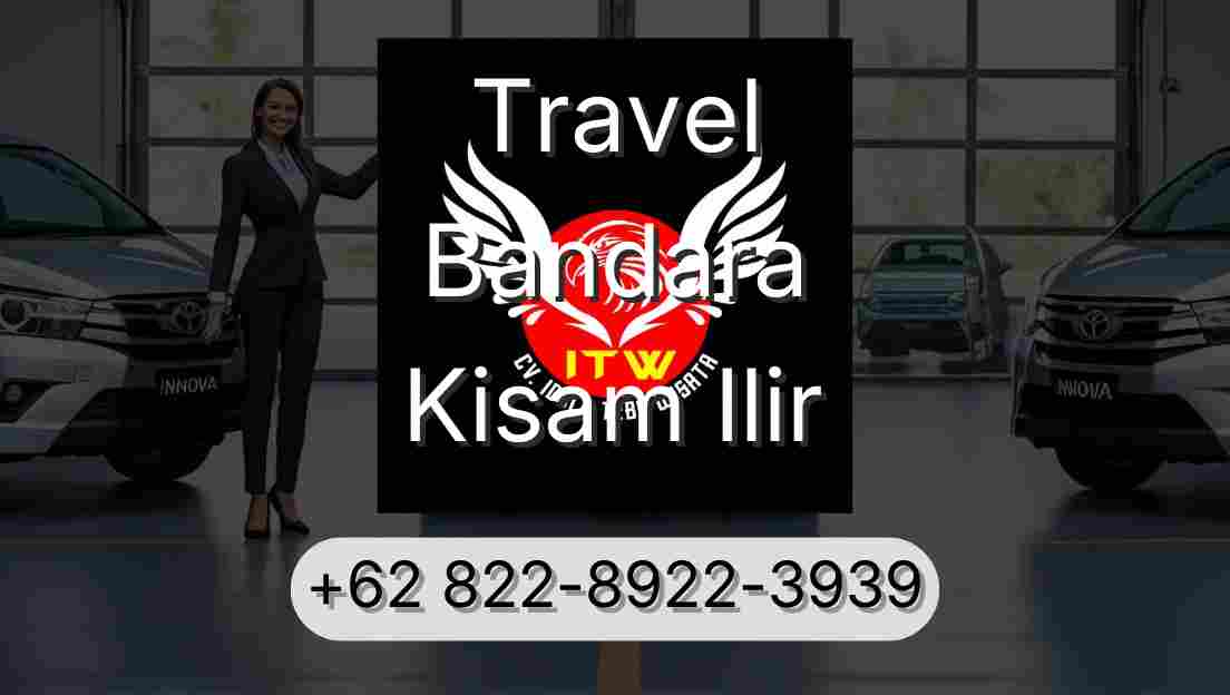 Travel Bandara Kisam Ilir