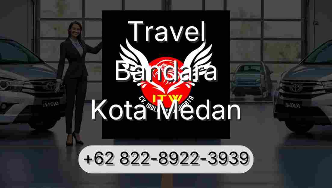 Travel Bandara Kota Medan