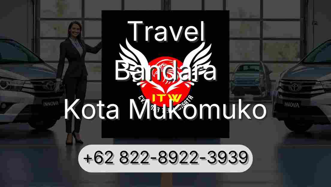 Travel Bandara Kota Mukomuko
