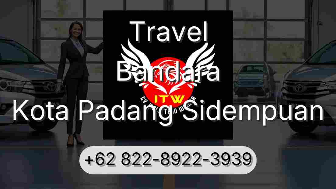 Travel Bandara Kota Padang Sidempuan