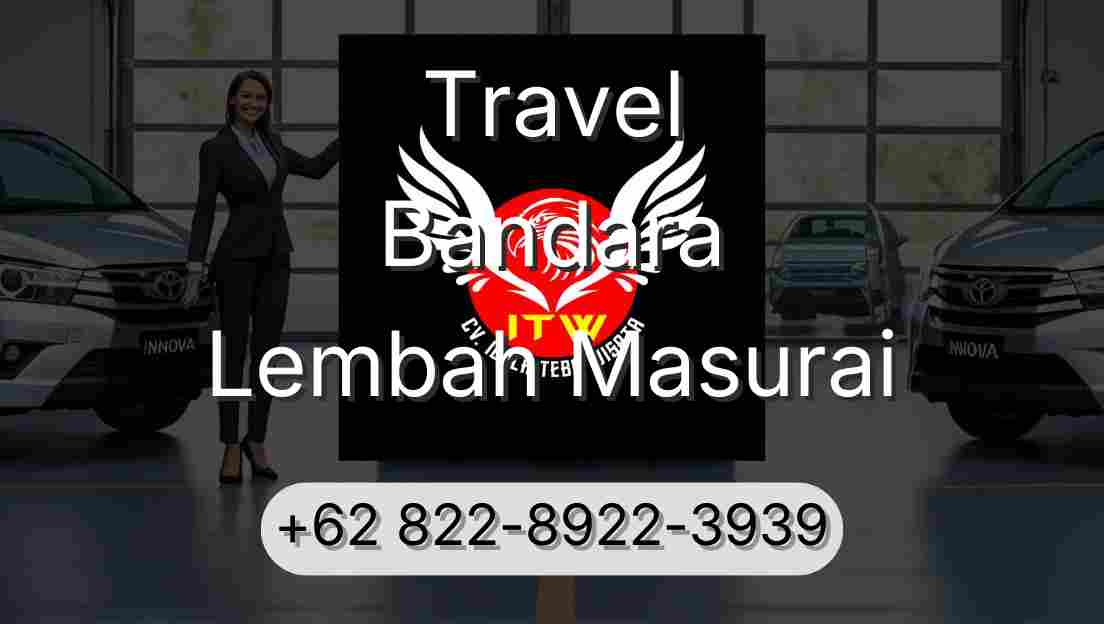 Travel Bandara Lembah Masurai