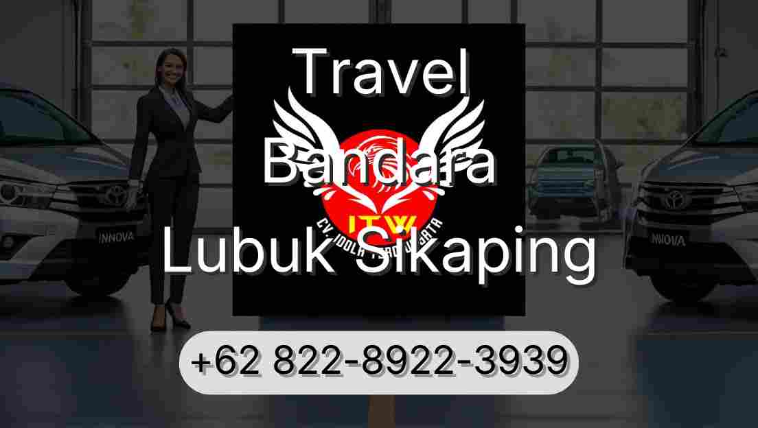 Travel Bandara Lubuk Sikaping