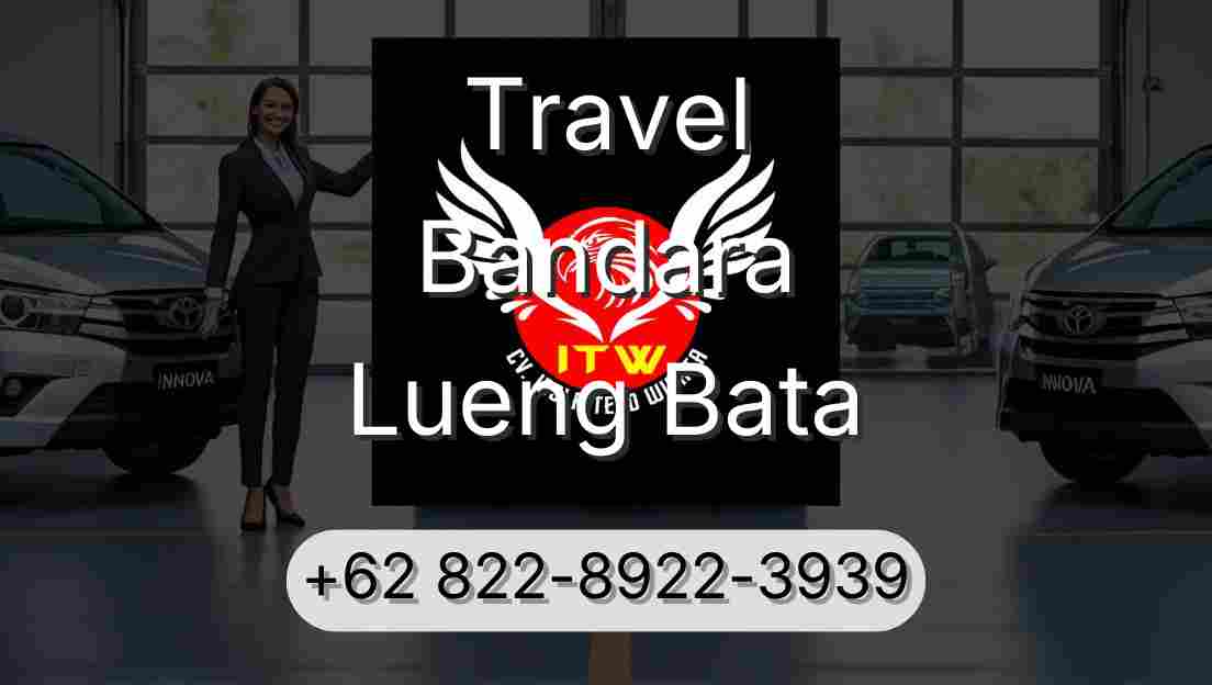 Travel Bandara Lueng Bata