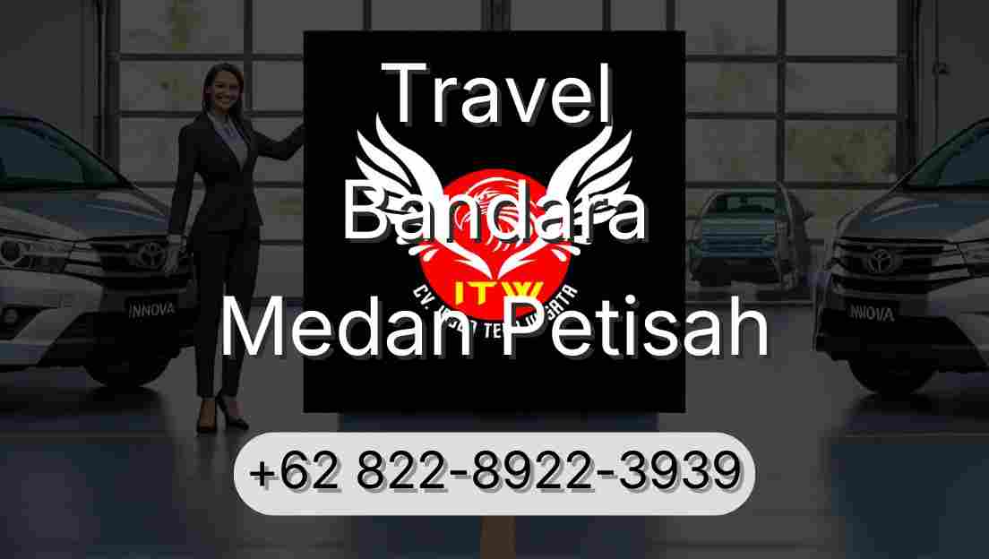 Travel Bandara Medan Petisah