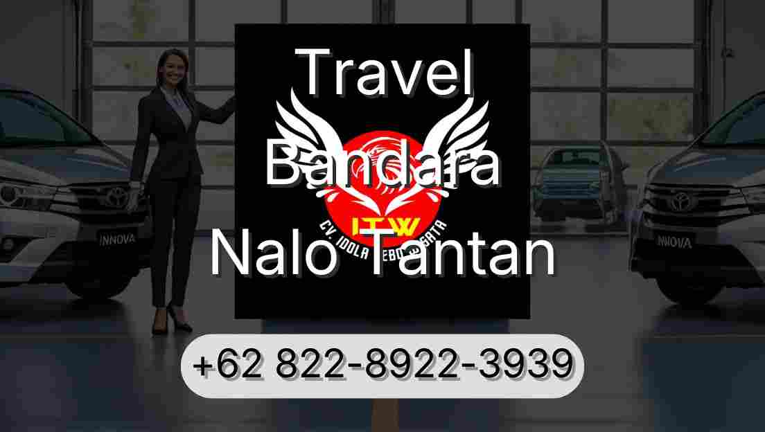 Travel Bandara Nalo Tantan